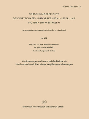 cover image of Veränderungen an Fasern bei der Bleiche mit Natriumchlorit und über einige Vergilbungserscheinungen
